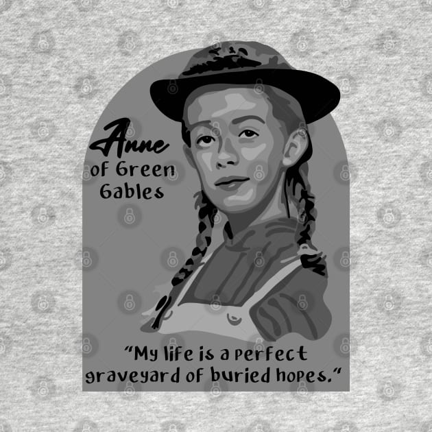 Anne of Green Gables Portrait and Quote by Slightly Unhinged